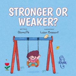 Stronger or weaker? (eBook, ePUB) - Aloma