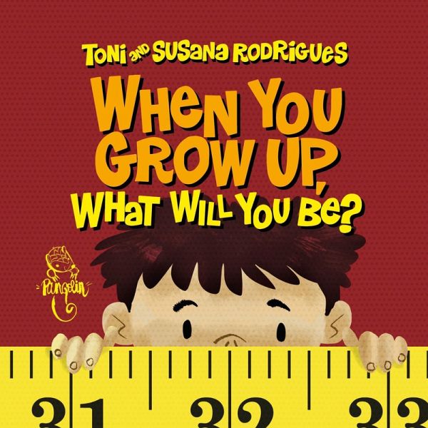 When you grow up, what will you be? (eBook, ePUB)