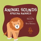 Animal sounds: african animals (eBook, ePUB)