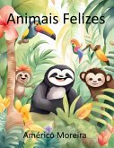 Animais Felizes (eBook, ePUB)
