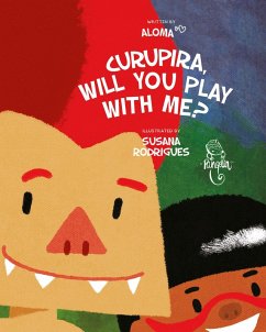 Cover Curupira, will you play with me? (eBook, ePUB)