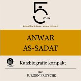 Anwar As-Sadat: Kurzbiografie kompakt (MP3-Download)