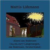 Aliens am Bodensee (24.02.1977 Langenargen, am Bodensee, Deutschland) (MP3-Download)