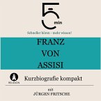 Franz von Assisi: Kurzbiografie kompakt (MP3-Download)