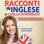 Racconti in Inglese di Livello Intermedio (MP3-Download)