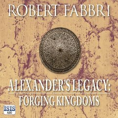 Alexander's Legacy: Forging Kingdoms (MP3-Download) - Fabbri, Robert