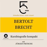 Bertolt Brecht: Kurzbiografie kompakt (MP3-Download)