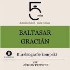 Baltasar Gracián: Kurzbiografie kompakt (MP3-Download)