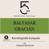 Baltasar Gracián: Kurzbiografie kompakt (MP3-Download)