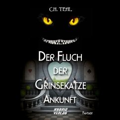 Der Fluch der Grinsekatze (MP3-Download) - Teal, C. H.