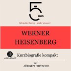 Werner Heisenberg: Kurzbiografie kompakt (MP3-Download)