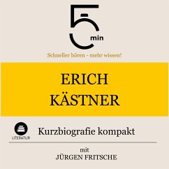 Erich Kästner: Kurzbiografie kompakt (MP3-Download) Cover Erich Kästner: Kurzbiografie kompakt (MP3-Download)