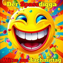 Witze am Lachmittag (MP3-Download) - Spassdigga, Der