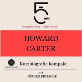 Howard Carter: Kurzbiografie kompakt (MP3-Download)