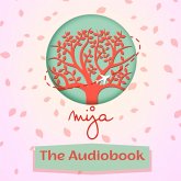 Mija Podcast: The Audiobook (MP3-Download)