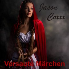 Versaute Märchen (MP3-Download) - Coxxx, Jason