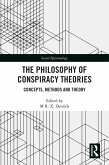 The Philosophy of Conspiracy Theories (eBook, PDF)