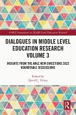 Dialogues in Middle Level Education Research Volume 3 (eBook, ePUB) Dialogues in Middle Level Education Research Volume 3 (eBook, ePUB)