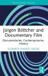 Jürgen Böttcher and Documentary Film... - Bild 1