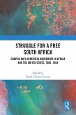 Struggle for a Free South Africa (eBook, ePUB)