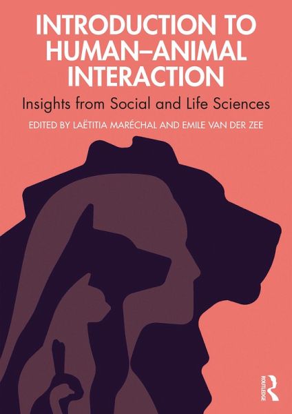 Introduction to Human-Animal Interaction (eBook, PDF) Introduction to Human-Animal Interaction (eBook, PDF)
