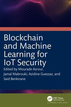 Blockchain and Machine Learning for IoT Security (eBook, ePUB)