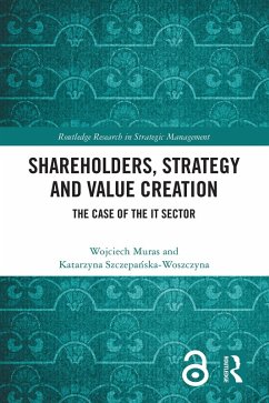 Shareholders, Strategy and Value Creation (eBook, PDF) - Muras, Wojciech; Szczepanska-Woszczyna, Katarzyna