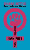 Anarchafeministisches Manifest (eBook, ePUB)