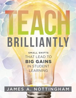 Teach Brilliantly (eBook, ePUB) - Nottingham, James A
