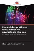 Manuel des pratiques d'évaluation en psychologie clinique
