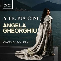 A Te,Puccini - Gheorghiu,Angela/Scalera,Vincenzo