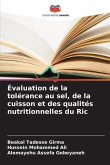 Évaluation de la tolérance au sel, de la cuisson et des qualités nutritionnelles du Ric