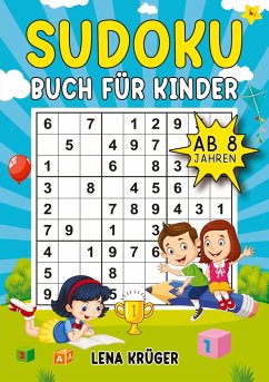 Sudoku Buch für Kinder ab 8 Jahren - Krüger, Lena