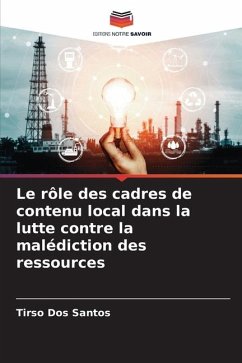 Le rôle des cadres de contenu local dans la lutte contre la malédiction des ressources - Dos Santos, Tirso