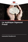 Le mythique Sigmund Freud
