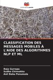 CLASSIFICATION DES MESSAGES MOBILES À L'AIDE DES ALGORITHMES NLP ET ML