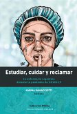 Estudiar, cuidar y reclamar (eBook, ePUB)