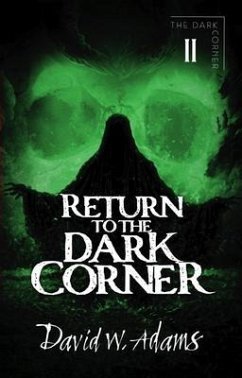 Return to the Dark Corner (eBook, ePUB) - Adams, David W.