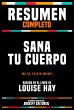 Resumen Completo - Sana Tu Cuerpo (Heal... - Bild 1