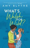 What's Welsh for Wild? (Have Heart, Will Travel, #5) (eBook, ePUB)