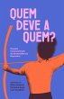 Quem deve a quem? (eBook, ePUB) - Bild 1