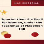 Smarter than the Devil for Women, under the Teachings of Napoleon Hill (eBook, ePUB)