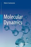 Molecular Dynamics (eBook, PDF)