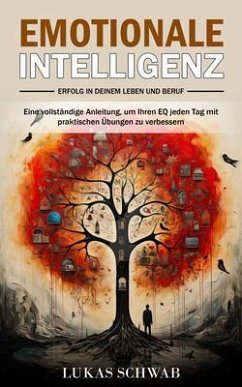 Emotionale Intelligenz (eBook, ePUB) - Schwab, Lukas