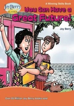 You Can Have a Great Future (eBook, ePUB) - Berry, Joy