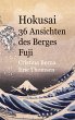 Hokusai 36 Ansichten des Berges Fuji... - Bild 1