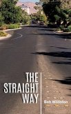 The Straight Way (eBook, ePUB) The Straight Way (eBook, ePUB)