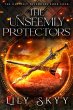 The Unseemly Protectors (eBook, ePUB) - Bild 1