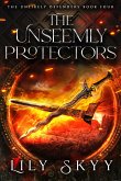 The Unseemly Protectors (eBook, ePUB)