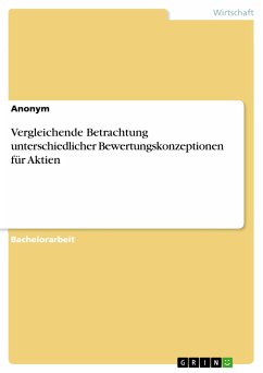 Vergleichende Betrachtung unterschiedlicher Bewertungskonzeptionen für Aktien (eBook, PDF)